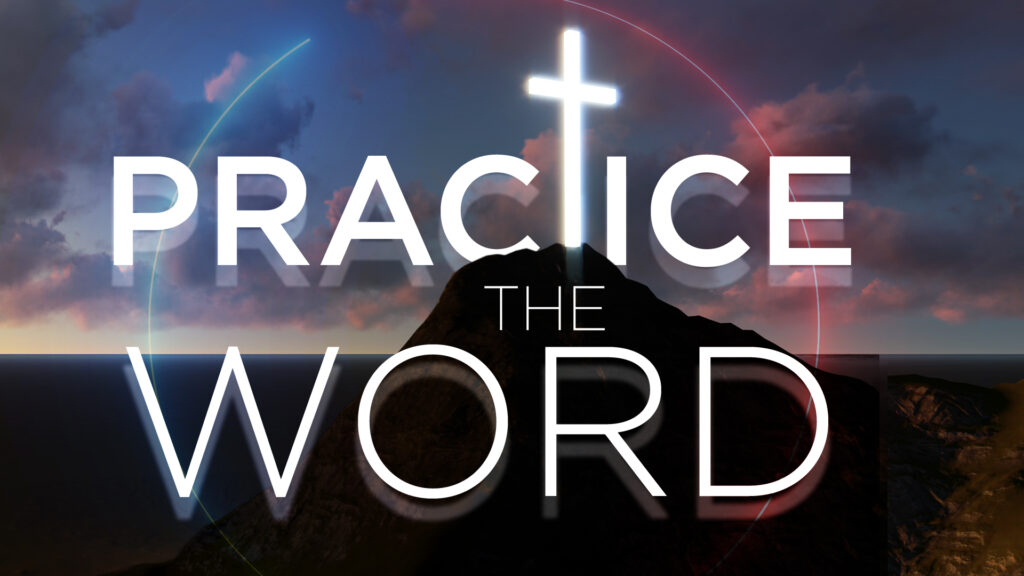 Practice The Word